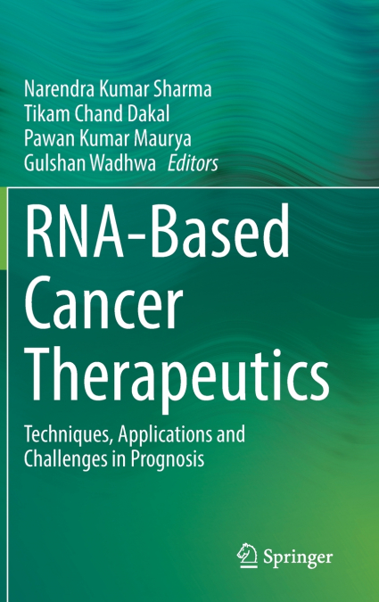 RNA-Based Cancer Therapeutics