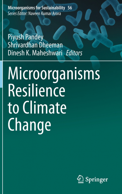 Microorganisms Resilience to Climate Change