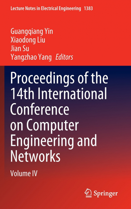 Proceedings of the 14th International Conference on Computer Engineering and Networks