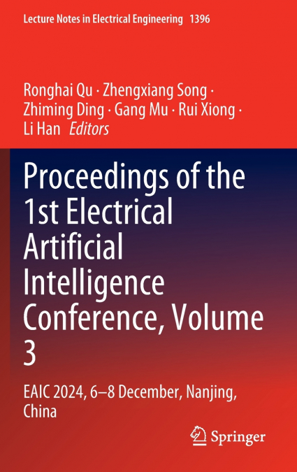 Proceedings of the 1st Electrical Artificial Intelligence Conference, Volume 3