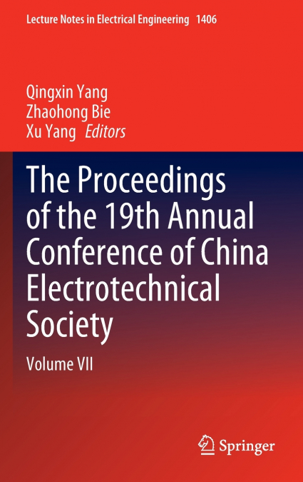 The Proceedings of the 19th Annual Conference of China Electrotechnical Society