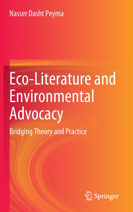 Eco-Literature and Environmental Advocacy