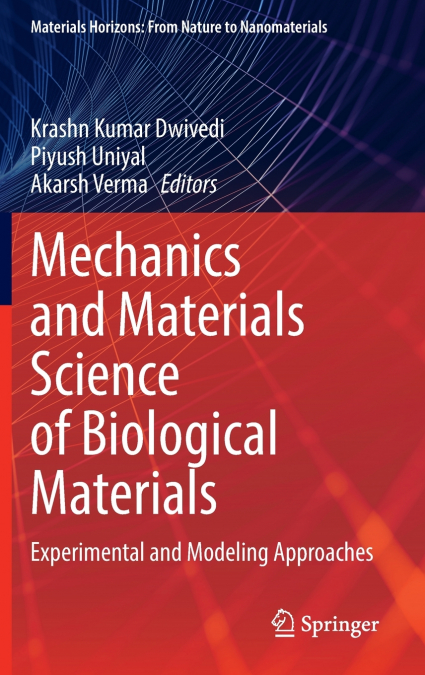 Mechanics and Materials Science of Biological Materials