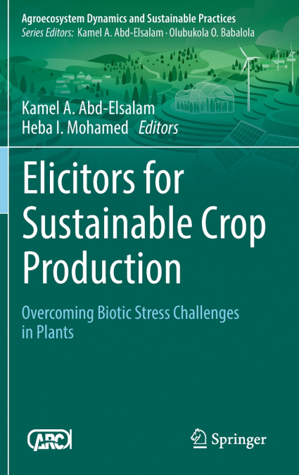 Elicitors for Sustainable Crop Production