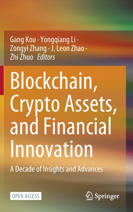 Blockchain, Crypto Assets, and Financial Innovation