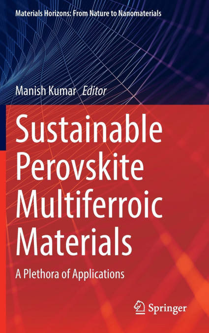 Sustainable Perovskite Multiferroic Materials