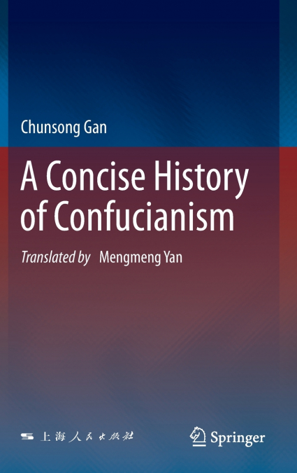 A Concise History of Confucianism