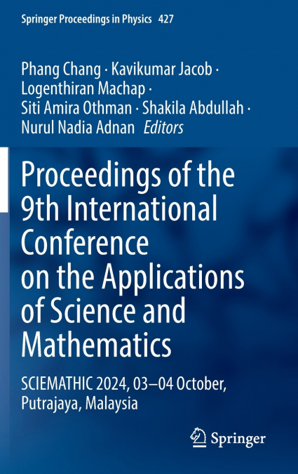 Proceedings of the 9th International Conference on the Applications of Science and Mathematics