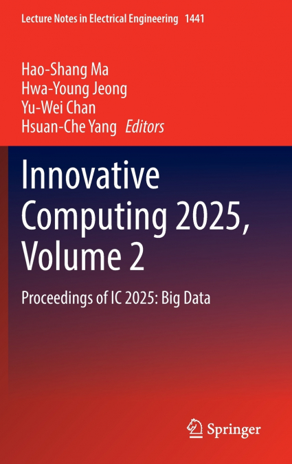 Innovative Computing 2025, Volume 2