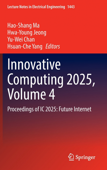 Innovative Computing 2025, Volume 4