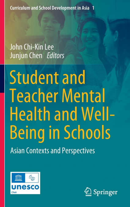 Student and Teacher Mental Health and Well-Being in Schools