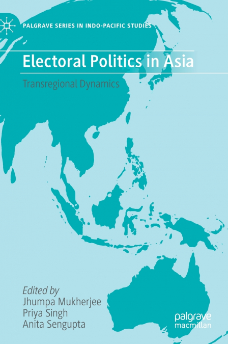 Electoral Politics in Asia