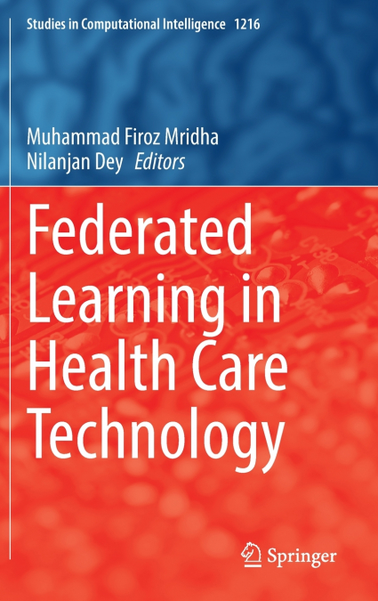 Federated Learning in Health Care Technology