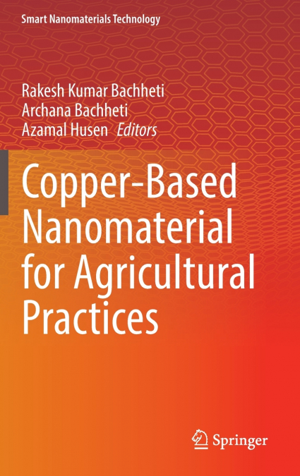 Copper-Based Nanomaterial for Agricultural Practices