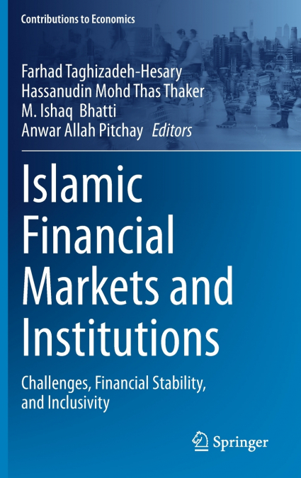 Islamic Financial Markets and Institutions