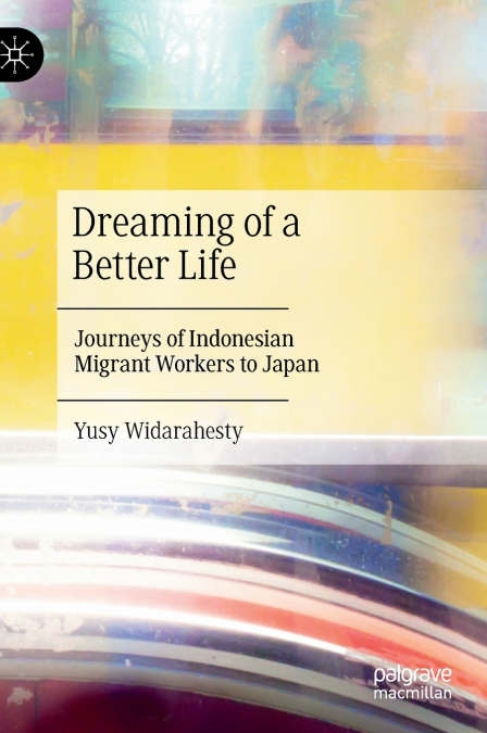 Dreaming of a Better Life