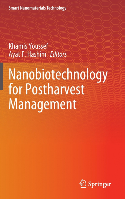 Nanobiotechnology for Postharvest Management