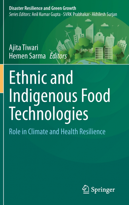 Ethnic and Indigenous Food Technologies