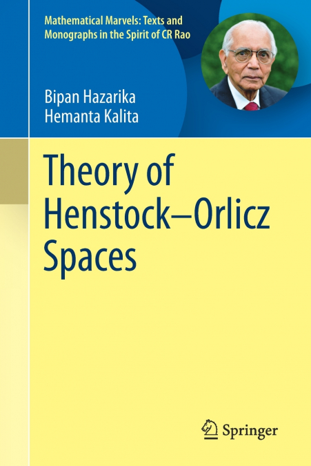 Theory of Henstock-Orlicz Spaces