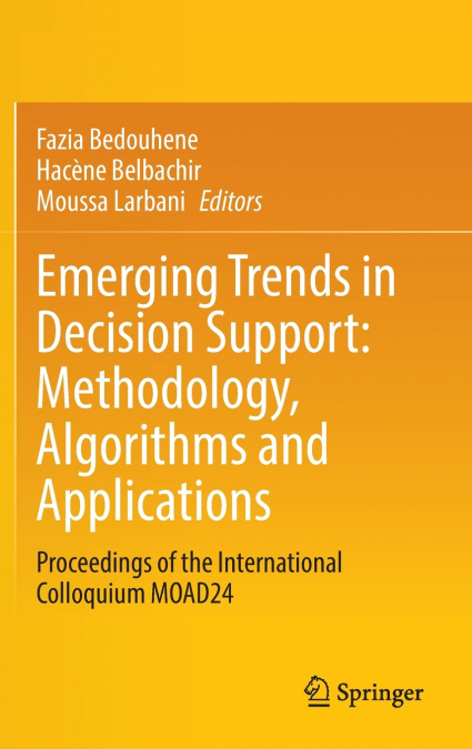 Emerging Trends in Decision Support