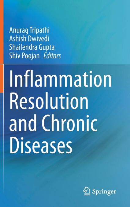 Inflammation Resolution and Chronic Diseases