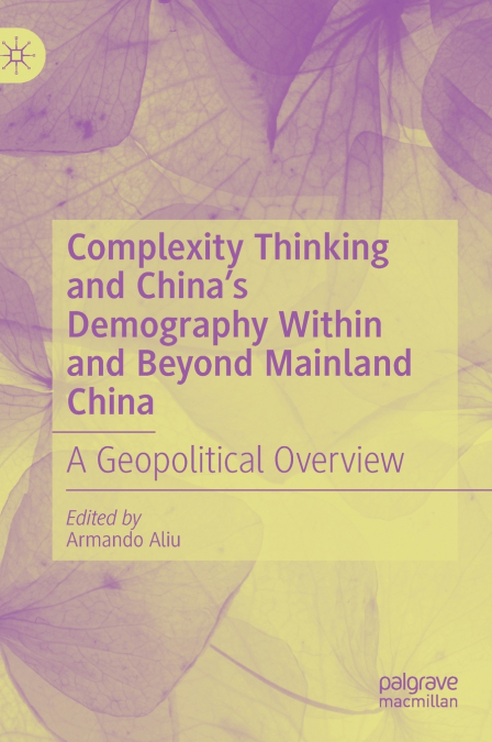 Complexity Thinking and China’s Demography Within and Beyond Mainland China