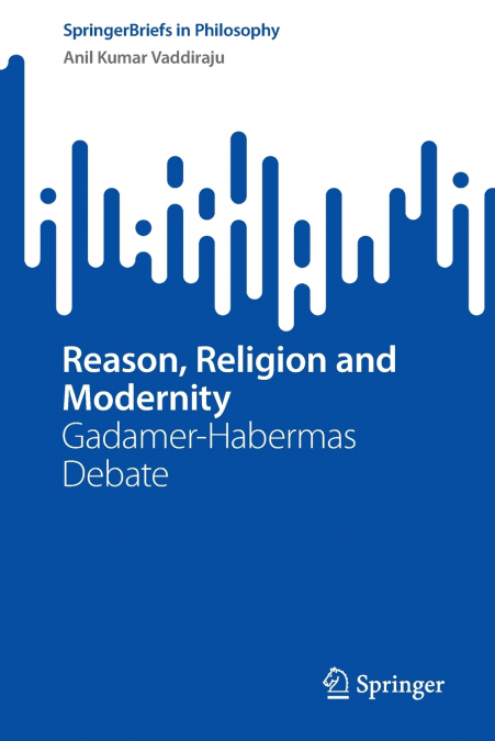 Reason, Religion and Modernity