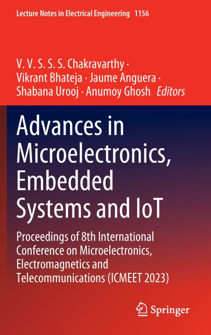 Advances in Microelectronics, Embedded Systems and IoT
