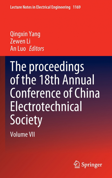 The proceedings of the 18th Annual Conference of China Electrotechnical Society