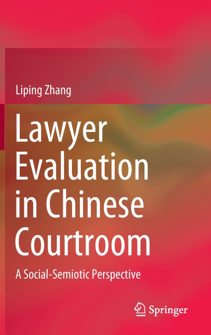 Lawyer Evaluation in Chinese Courtroom