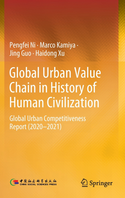 Global Urban Value Chain in History of Human Civilization