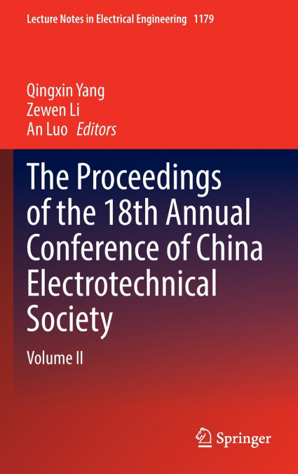 The Proceedings of the 18th Annual Conference of China Electrotechnical Society