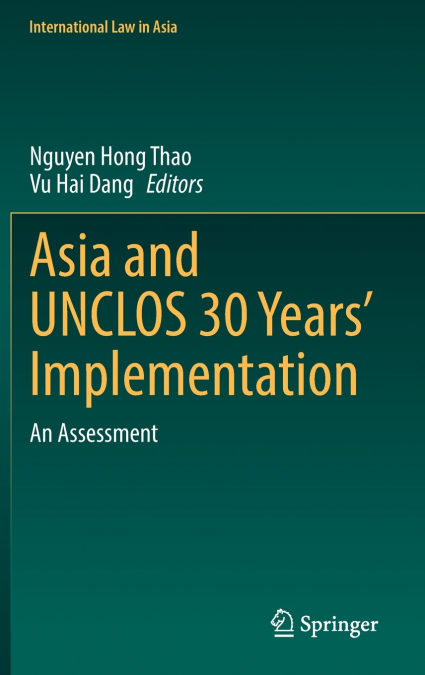 Asia and UNCLOS 30 Years’ Implementation