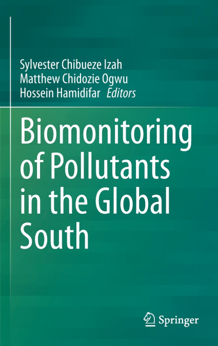 Biomonitoring of Pollutants in the Global South