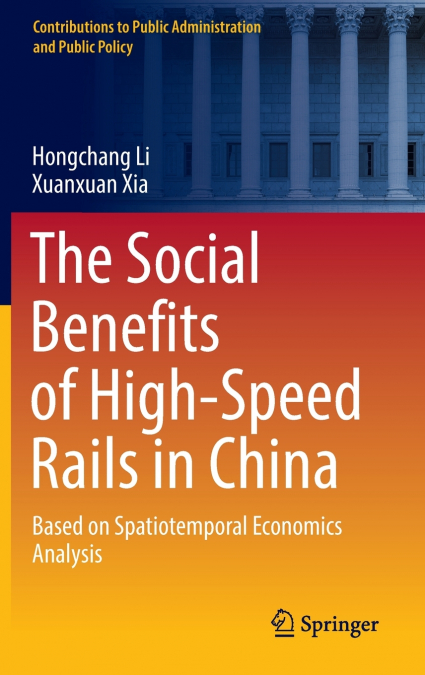 The Social Benefits of High-Speed Rails in China