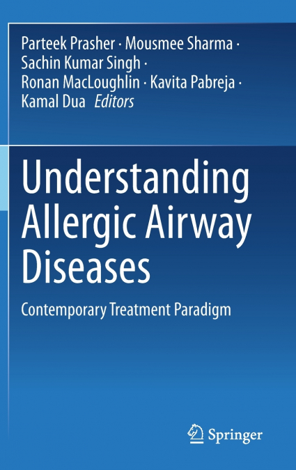 Understanding Allergic Airway Diseases