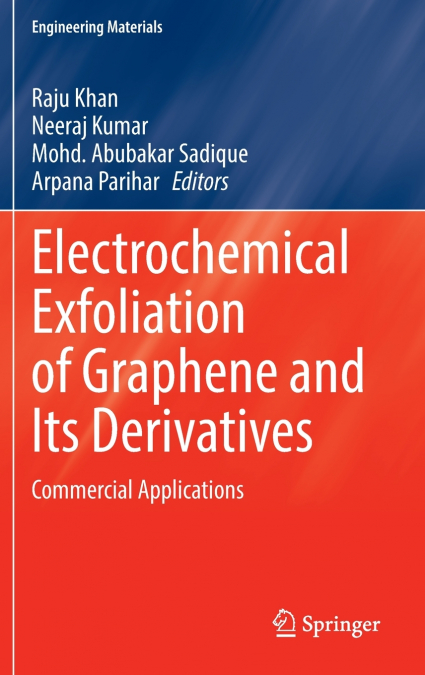 Electrochemical Exfoliation of Graphene and Its Derivatives