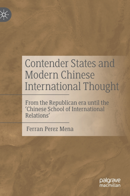 Contender States and Modern Chinese International Thought