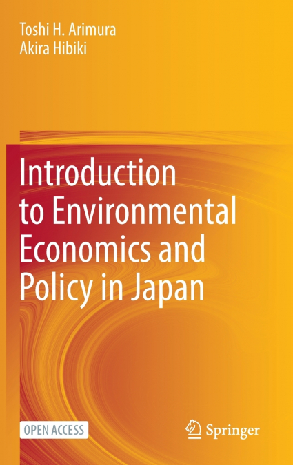 Introduction to Environmental Economics and Policy in Japan