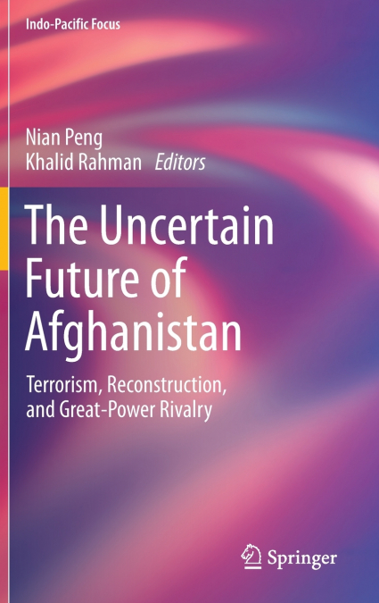The Uncertain Future of Afghanistan