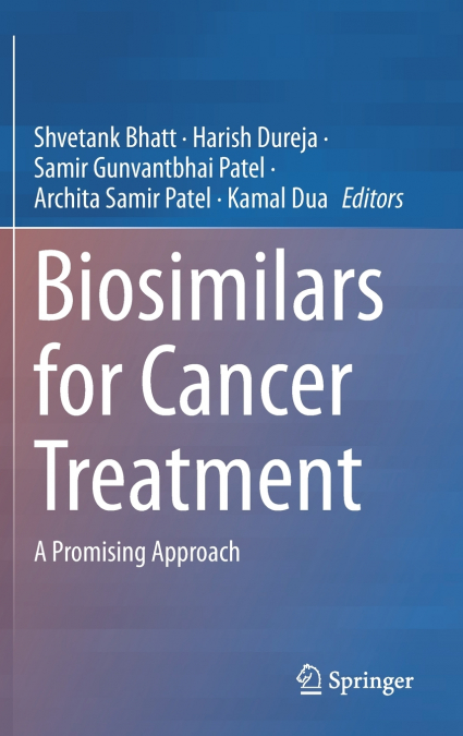 Biosimilars for Cancer Treatment
