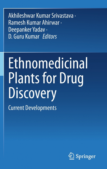 Ethnomedicinal Plants for Drug Discovery