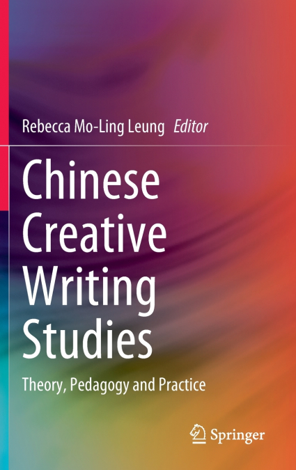Chinese Creative Writing Studies