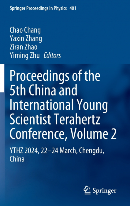 Proceedings of the 5th China and International Young Scientist Terahertz Conference, Volume 2