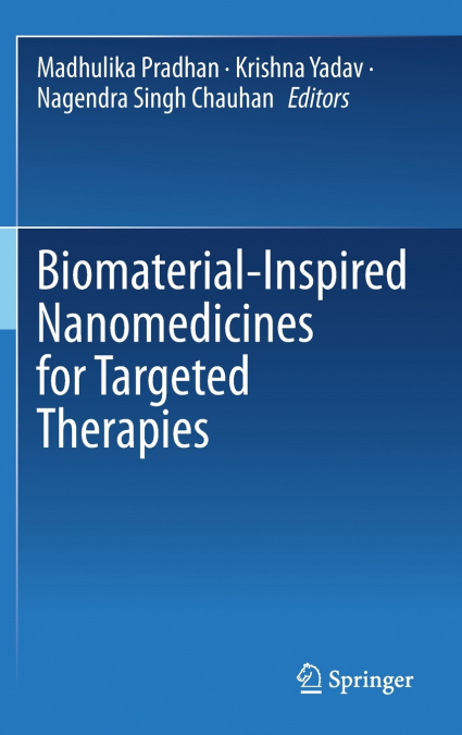 Biomaterial-Inspired Nanomedicines for Targeted Therapies