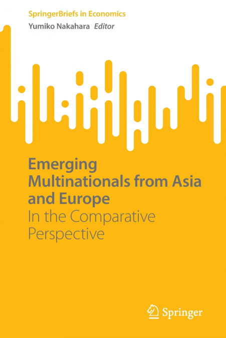 Emerging Multinationals from Asia and Europe