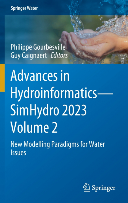 Advances in Hydroinformatics-SimHydro 2023 Volume 2