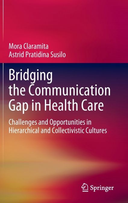 Bridging the Communication Gap in Health Care