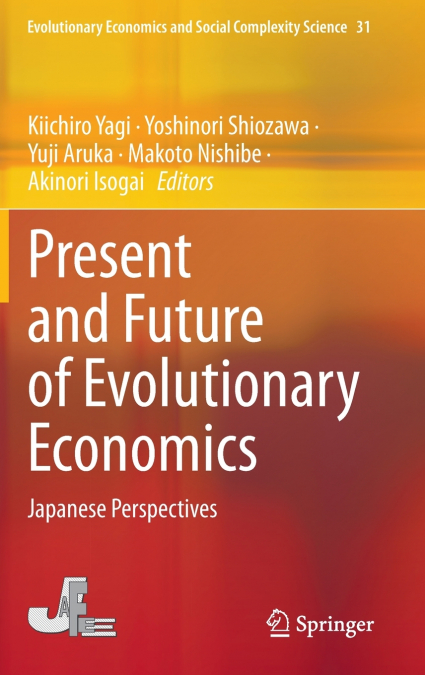 Present and Future of Evolutionary Economics