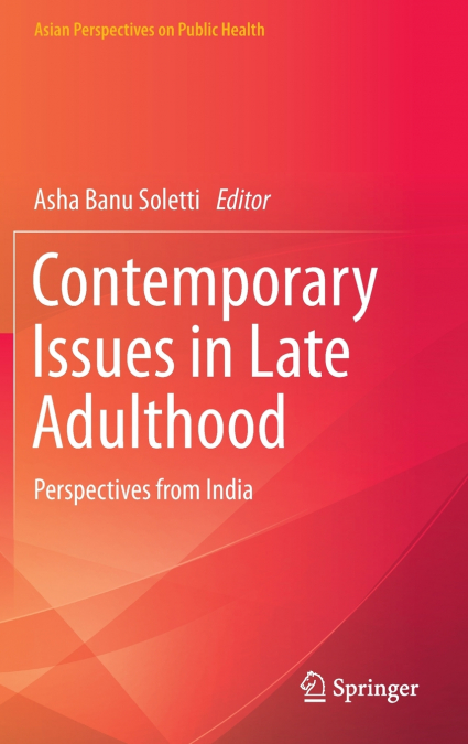 Contemporary Issues in Late Adulthood